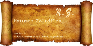 Matusch Zoltána névjegykártya